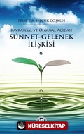 Kavramsal ve Olgusal Açıdan Sünnet-Gelenek İlişkisi