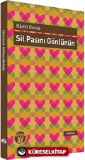 Sil Pasını Gönlünün