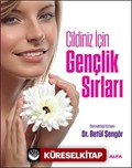 Cildiniz İçin Gençlik Sırları