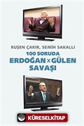 100 Soruda Erdoğan - Gülen Savaşı