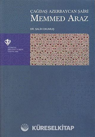 Çağdaş Azerbaycan Şairi Memmed Araz