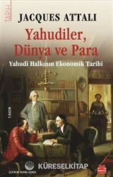 Yahudiler, Dünya ve Para