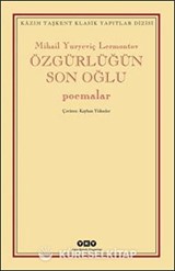 Özgürlüğün Son Oğlu - Poemalar