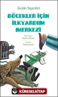 Böcekler İçin İlkyardım Merkezi