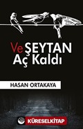 Ve Şeytan Aç Kaldı