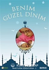 Benim Güzel Dinim 2