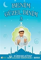 Benim Güzel Dinim 3