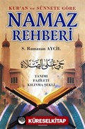 Kur'an ve Sünnete Göre Namaz Rehberi