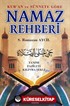 Kur'an ve Sünnete Göre Namaz Rehberi