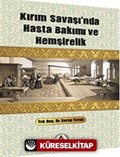 Kırım Savaşı'nda Hasta Bakımı ve Hemşirelik