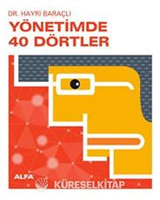 Yönetimde 40 Dörtler