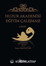 Huzur Akademisi Eğitim Çalışması 1. Sınıf