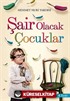 Şair Olacak Çocuklar