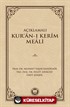 Açıklamalı Kur'an-ı Kerim Meali