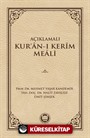 Açıklamalı Kur'an-ı Kerim Meali