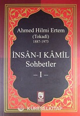 İnsan-ı Kamil Sohbetler 1