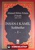 İnsan-ı Kamil Sohbetler 1