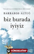 Biz Burada İyiyiz