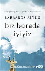 Biz Burada İyiyiz