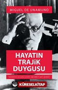 Hayatın Trajik Duygusu