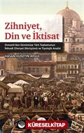 Zihniyet, Din ve İktisat