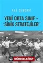 Yeni Orta Sınıf - 'Sinik Stratejiler'
