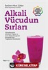 Alkali Vücudun Sırları