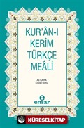 Kur'an-ı Kerim ve Türkçe Meali