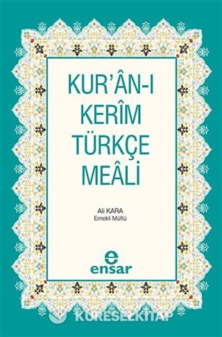 Kur'an-ı Kerim ve Türkçe Meali