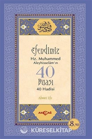Efendimiz Hz.Muhammed Aleyhisselamın 40 Duası 40 Hadisi