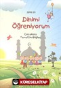 Dinimi Öğreniyorum