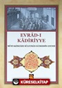 Evrad-ı Kadiriyye (Tercüme-Şerh)