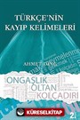 Türkçe'nin Kayıp Kelimeleri