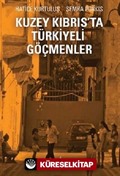 Kuzey Kıbrıs'ta Türkiyeli Göçmenler