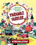 Yaramaz Fareler / Eğlenceli Çıkartmalarla Bulalım