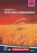 Şairler ve Şiirlerle Karaören