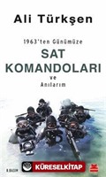 1963'ten Günümüze Sat Komandoları ve Anılarım