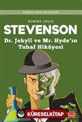 Dr. Jekyll ve Mr. Hyde'in Tuhaf Hikayesi