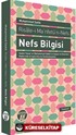 Nefs Bilgisi Risale-i Ma'rifetü'n-Nefs