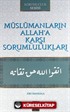 Müslümanların Allah'a Karşı Sorumlulukları