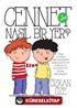 Cennet Nasıl Bir Yer? 2. Kitap