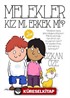 Melekler Kız mı, Erkek mi? 5. Kitap