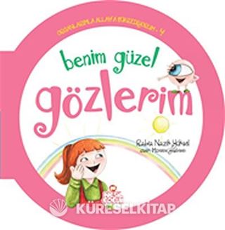 Benim Güzel Gözlerim / Organlarımla Allah'a Şükrediyorum -4