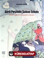 Sürü Peşinde Saban İzinde