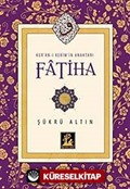 Kur'an-ı Kerim'in Anahtarı Fatiha