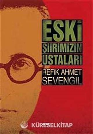 Eski Şiirimizin Ustaları
