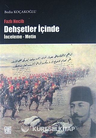Fazlı Necib Dehşetler İçinde / İnceleme-Metin