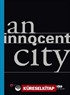 An Innocent City