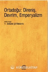 Ortadoğu: Direniş, Devrim, Emperyalizm