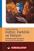 Kültür, Farklılık ve İletişim